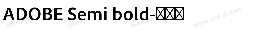 ADOBE Semi bold字体转换